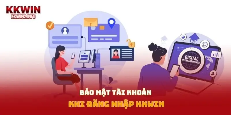 Bảo mật tài khoản khi đăng nhập Kkwin